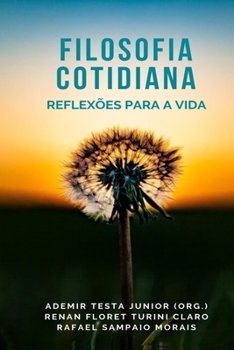 Paperback Filosofia cotidiana: Reflexões para a vida [Portuguese] Book