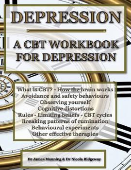 Paperback Depression: A CBT workbook for depression. This CBT workbook will help you to record your progress when using CBT to reduce depres Book