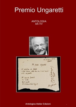 Paperback Antologia - Premio Ungaretti - [Italian] Book