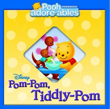 Pom-Pom, Tiddly-Pom (Pooh Adorables) - Book  of the Pooh Adore-ables
