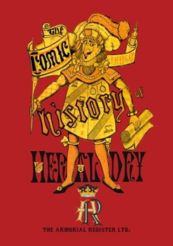 Paperback Ye Comic History of Heraldry Book