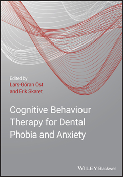Hardcover Cognitive Behavioral Therapy for Dental Phobia and Anxiety Book