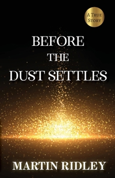 Paperback Before the Dust Settles Book