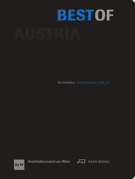 Hardcover Best of Austria: Architecture 2016 _17 Book