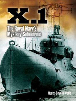 Hardcover X.1: The Royal Navy's Mystery Submarine Book