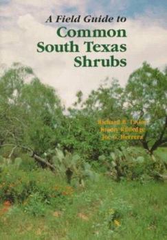 Paperback A Field Guide to Common South Texas Shrubs Book