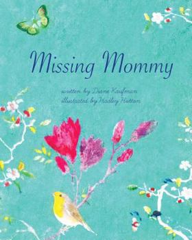Paperback Missing Mommy Book