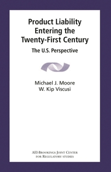 Paperback Product Liability Entering the Twenty-First Century: The U.S. Perspective Book