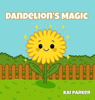 Hardcover Dandelion's Magic Book