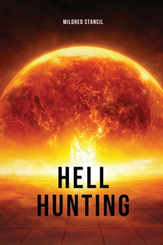 Paperback Hell Hunting Book