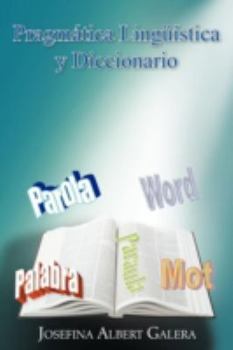Paperback Pragmatica Linguistica y Diccionario [Spanish] Book