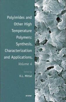 Hardcover Polyimides and Other High Temperature Polymers: Synthesis, Characterization, and Applications, Vol. 4 Book