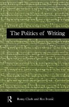 Paperback The Politics of Writing Book