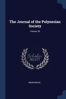 Paperback The Journal of the Polynesian Society; Volume 28 Book