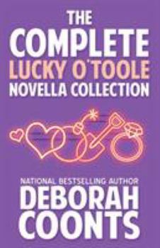 Paperback The Complete Lucky O'Toole Novella Collection Book