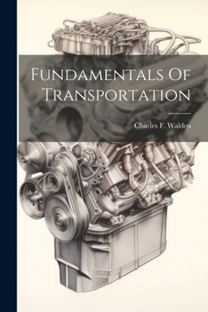 Paperback Fundamentals Of Transportation Book