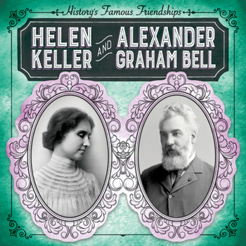 Library Binding Helen Keller and Alexander Graham Bell Book