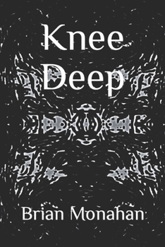 Paperback Knee Deep Book