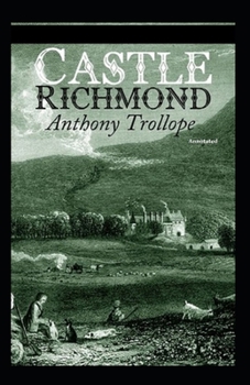 Paperback Castle Richmond Annotated Book