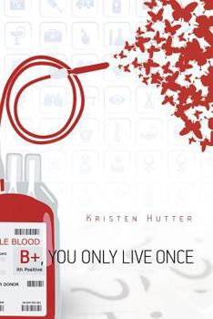 Paperback B+, You Only Live Once Book