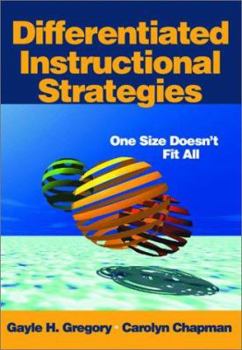 Paperback Differentiated Instructional Strategies: One Size Doesn&#8242;t Fit All Book
