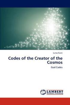 Paperback Codes of the Creator of the Cosmos Book