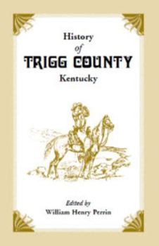 Paperback History of Trigg County, Kentucky Book