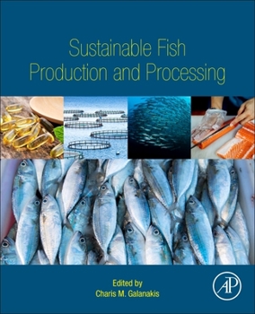Paperback Sustainable Fish Production and Processing Book