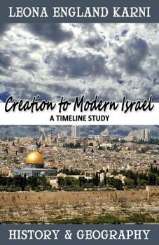 Paperback Creation to Modern Israel: A Timeline Study Book
