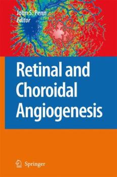 Paperback Retinal and Choroidal Angiogenesis Book