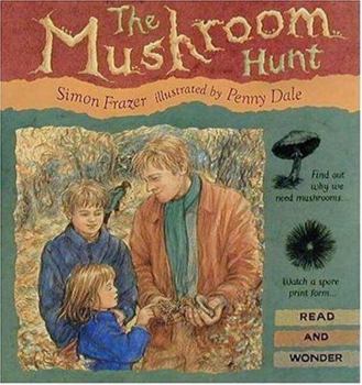 Hardcover The Mushroom Hunt (Read and Wonder) Book