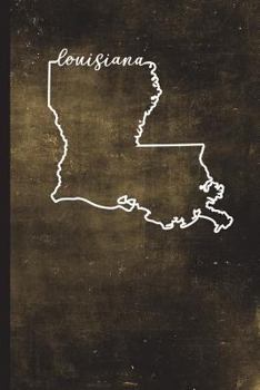 Paperback Louisiana: 6" x 9" - 128 Pages: Louisiana State Silhouette Hand Lettering Cursive Script Design on Soft Matte Cover - Notebook, D Book