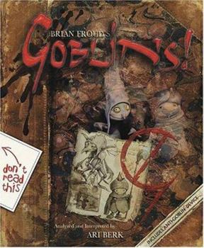 Hardcover Brian Froud's Goblins! Book