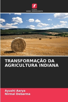 Paperback Transformação Da Agricultura Indiana [Portuguese] Book
