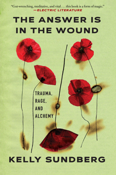 Paperback The Answer Is in the Wound Book