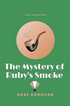 Paperback The Mystery of Ruby's Smoke (Large Print) [Large Print] Book