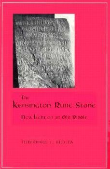 Hardcover The Kensington Rune Stone: New Light on an Old Riddle Book