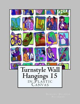 Paperback Turnstyle Wall Hangings 15: in Plastic Canvas Book