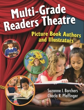 Paperback Multi-Grade Readers Theatre: Picture Book Authors and Illustrators Book