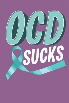 Paperback OCD Sucks: A notebook & journal for OCD awareness! Book