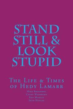Paperback Stand Still & Look Stupid Book