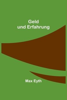 Paperback Geld und Erfahrung [German] Book