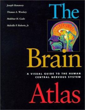 Hardcover The Brain Atlas: A Visual Guide to the Human Central Nervous System Book