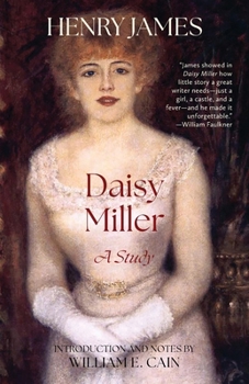 Daisy Miller: A Study (Warbler Classics Annotated Edition)