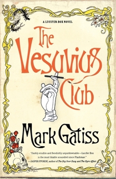 The Vesuvius Club - Book #1 of the Lucifer Box