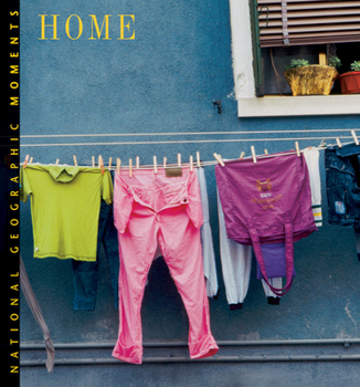 Hardcover National Geographic Moments: Home Book