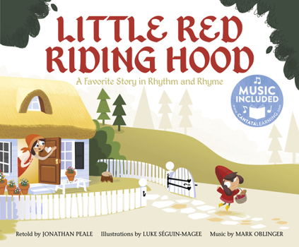 Paperback Little Red Riding Hood: A Favorite Story in Rhythm and Rhyme Book