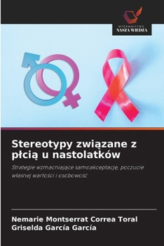 Paperback Stereotypy zwi&#261;zane z plci&#261; u nastolatków [Polish] Book