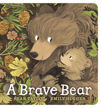 Board book A Brave Bear Book