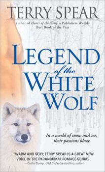 Legend of the White Wolf - Book #4 of the Heart of the Wolf